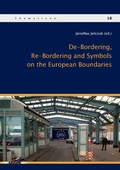 Cover: De-Bordering, Re-Bordering and Symbols on the European Boundries - Logos Berlin