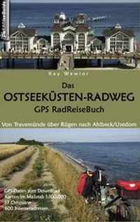 Abbildung von: Das Ostseeküsten-Radweg GPS RadReiseBuch - BoD - Books on Demand