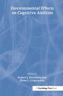 Cover: Environmental Effects on Cognitive Abilities - Psychology Press