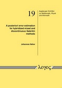 Abbildung von: A posteriori error estimation for hybridized mixed and discontinuous Galerkin methods - Logos Berlin