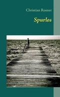 Cover: Spurlos - Bod