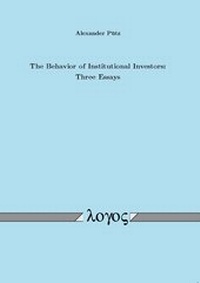 Enlarge image Cover: The Behavior of Institutional Investors: Three Essays - Logos Berlin