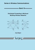 Cover: Distributed Forwarding in Multiuser Multihop Wireless Networks - Logos Berlin