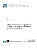 Cover: Oil Film Dynamics in Aero Engine Bearing Chambers - Logos Berlin
