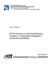 Enlarge image Cover: Oil Film Dynamics in Aero Engine Bearing Chambers - Logos Berlin