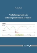 Cover: Verhaltensgarantien in selbst-organisierenden Systemen - Logos Berlin