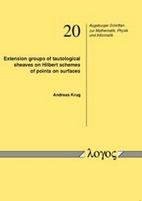 Abbildung von: Extension groups of tautological sheaves on Hilbert schemes of points on surfaces - Logos Berlin