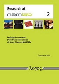 Enlarge image Cover: Leakage Current and Defect Characterization of Short Channel MOSFETs - Logos Berlin