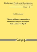 Cover: Wissenschaftliches Argumentieren und Entwicklung von Konzepten beim Lernen von Physik - Logos Berlin