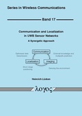 Cover: Communication and Localization in UWB Sensor Networks - Logos Berlin