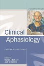 Cover: Clinical Aphasiology - Psychology Press Ltd