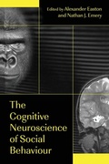 Cover: The Cognitive Neuroscience of Social Behaviour - Psychology Press Ltd