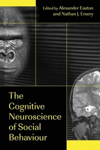 Enlarge image Cover: The Cognitive Neuroscience of Social Behaviour - Psychology Press Ltd