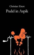 Cover: Pudel in Aspik - Books on Demand