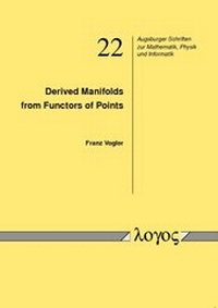 Abbildung von: Derived Manifolds from Functors of Points - Logos Berlin