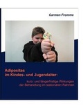 Cover: Adipositas Im Kindes- Und Jugendalter - Books on Demand