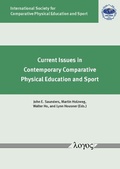 Cover: Current Issues in Contemporary Comparative Physical Education and Sport - Logos Berlin