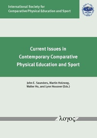 Enlarge image Cover: Current Issues in Contemporary Comparative Physical Education and Sport - Logos Berlin