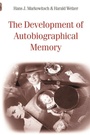 Cover: The Development of Autobiographical Memory - Psychology Press Ltd