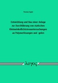 Bild: Entwicklung und Bau einer Anlage zur Durchf&uuml;hrung von statischen Kleinwinkellichtstreuuntersuchungen an Polymerl&ouml;sungen und -gelen - Logos Berlin