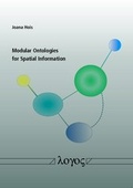 Cover: Modular Ontologies for Spatial Information - Logos Berlin