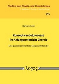 Abbildung von: Konzeptwandelprozesse im Anfangsunterricht Chemie - Logos Berlin