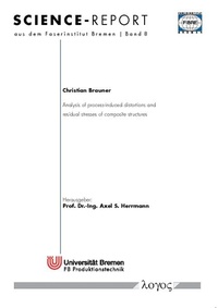 Enlarge image Cover: Analysis of process-induced distortions and residual stresses of composite structures - Logos Berlin