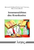 Cover: Innenansichten des Krankseins - Logos Berlin