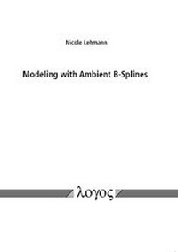 Abbildung von: Modeling with Ambient B-Splines - Logos Berlin