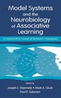 Cover: Model Systems and the Neurobiology of Associative Learning - Psychology Press