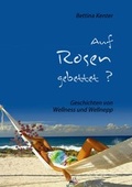 Cover: Auf Rosen gebettet? - BoD - Books on Demand