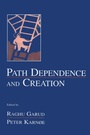 Cover: Path Dependence and Creation - Psychology Press Ltd