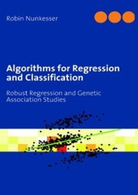 Enlarge image Cover: Algorithms for Regression and Classification - BoD - Books on Demand