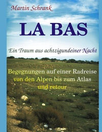 Abbildung von: La Ba's - Ein Traum aus achtzigundeiner Nacht - BoD - Books on Demand