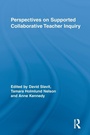 Cover: Perspectives on Supported Collaborative Teacher Inquiry - Routledge