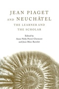 Cover: Jean Piaget and Neuchatel - Psychology Press Ltd