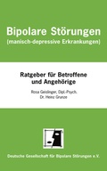 Cover: Bipolare St&ouml;rungen (manisch-depressive Erkrankungen) - BoD - Books on Demand