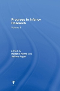 Enlarge image Cover: Progress in infancy Research - Psychology Press Ltd