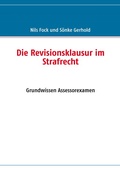 Cover: Die Revisionsklausur im Strafrecht - BoD - Books on Demand