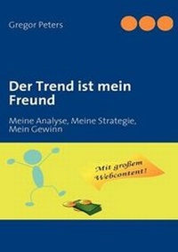 Abbildung von: Der Trend Ist Mein Freund - Books on Demand