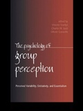 Cover: The Psychology of Group Perception - Psychology Press Ltd