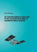 Cover: An Interdisciplinary Approach to the Conceptual Design of Inhabited Space Systems - Books on Demand