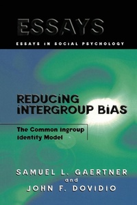 Enlarge image Cover: Reducing Intergroup Bias - Psychology Press Ltd