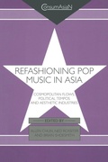 Cover: Refashioning Pop Music in Asia - Routledge