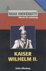 Cover: Kaiser Wilhelm II. - scholo Verlag