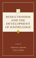 Cover: Reductionism and the Development of Knowledge - Psychology Press