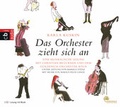 Cover: Das Orchester zieht sich an - cbj audio