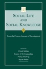 Cover: Social Life and Social Knowledge - Psychology Press Ltd