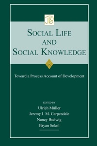 Enlarge image Cover: Social Life and Social Knowledge - Psychology Press Ltd