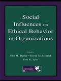 Cover: Social Influences on Ethical Behavior in Organizations - Psychology Press Ltd